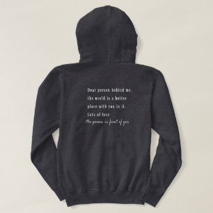 Moletom Querida Pessoa Atrás de Mim Dois Hoodie Lados, Voc