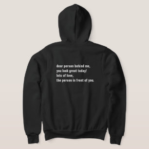 Moletom querida pessoa atrás de mim, você parece excelente