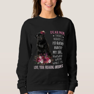 Moletom Querido cão Pug Mãe Dia de as mães Feliz