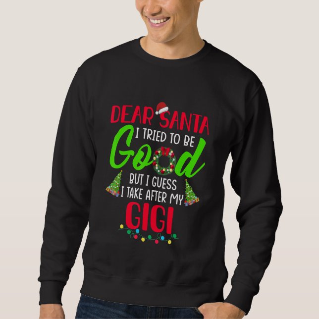 Moletom Querido Papai Noel Eu Tento Ser Bom Mas Eu Pego De (Frente)