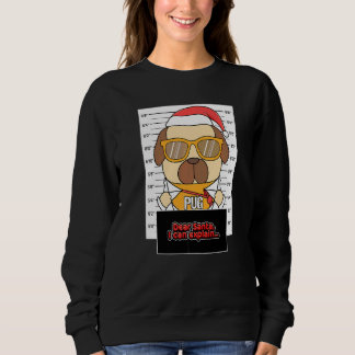 Moletom Querido Papai Noel Posso Explicar Pug Criminoso Na
