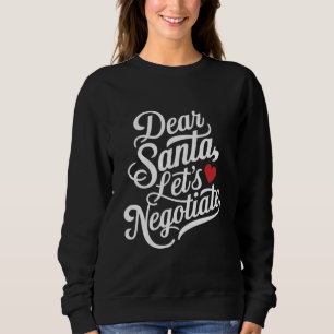 Moletom Querido Papai Noel Vamos Negociar Presente de Nata