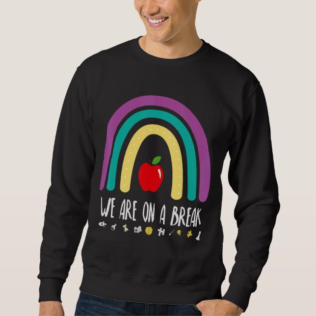 Moletom Rainbow Estamos Em Uma Breve Professora No Verão D (Frente)