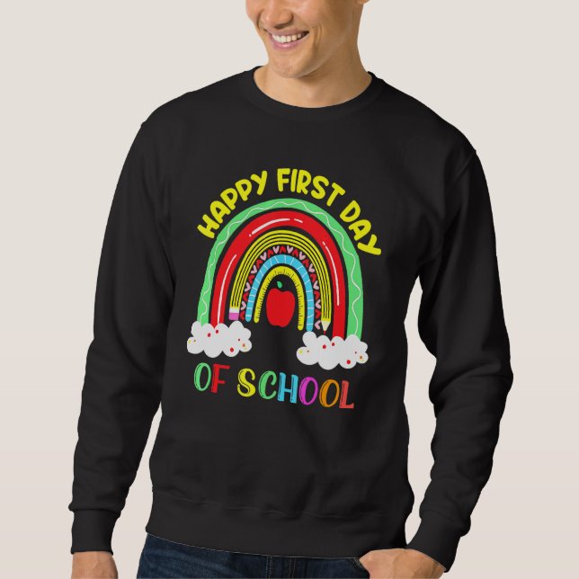 Moletom Rainbow Happy First Day School Teacher Boys Gir (Frente)