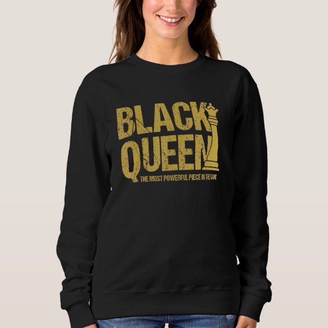 Moletom Rainha Negra A Peça Mais Poderosa Garota Melanina  (Frente)