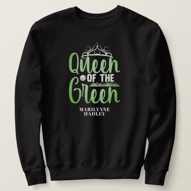 Moletom Rainha Personalizada Do Verde (Frente do Design)