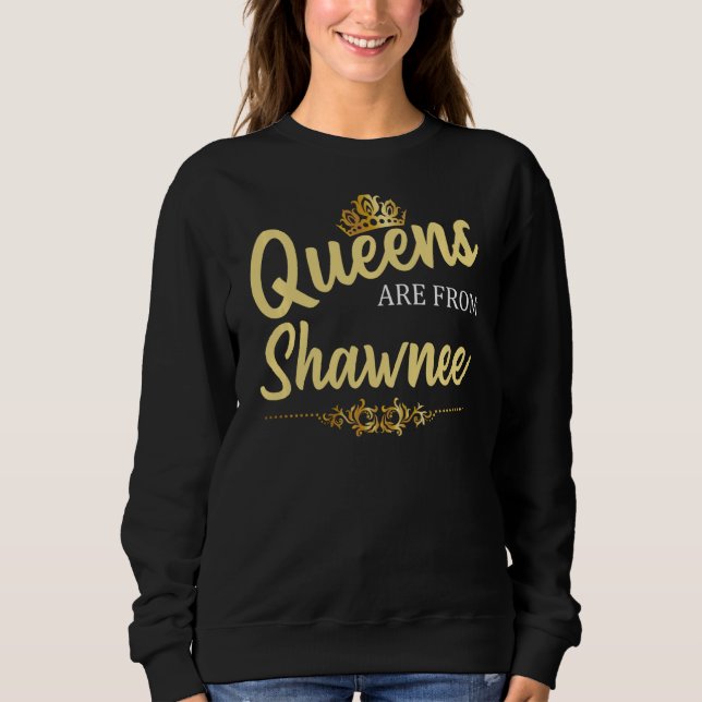 Moletom Rainhas De Shawnee Ks Kansas Funny Home Roots (Frente)