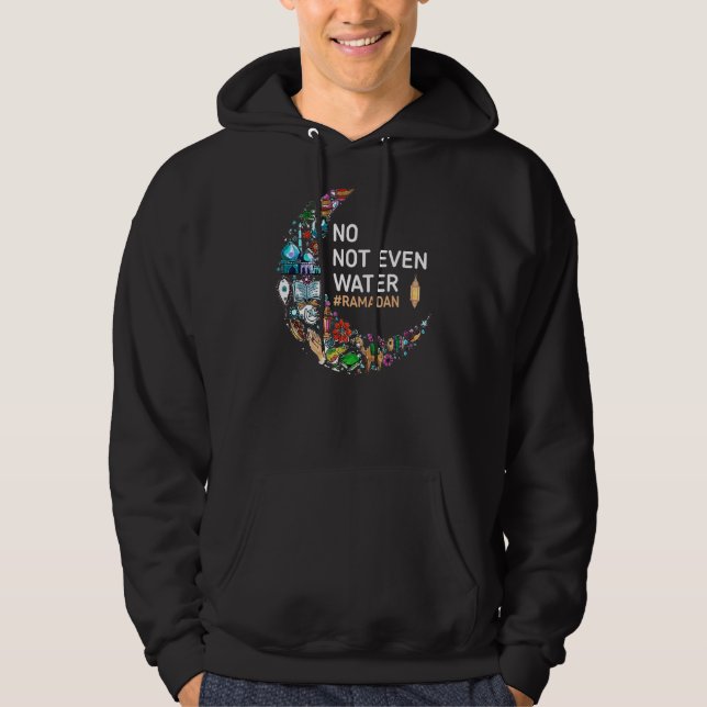 Moletom Ramadan Kareem Nem Sequer Água Ramadã Fazendo Jean (Frente)