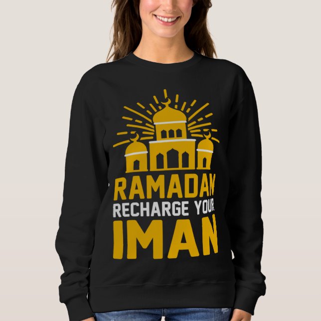 Moletom Ramadan Recharge Your Iman Mosque Religion Koran I (Frente)