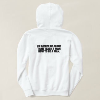 Moletom Rather Be Alone T-Shirt
