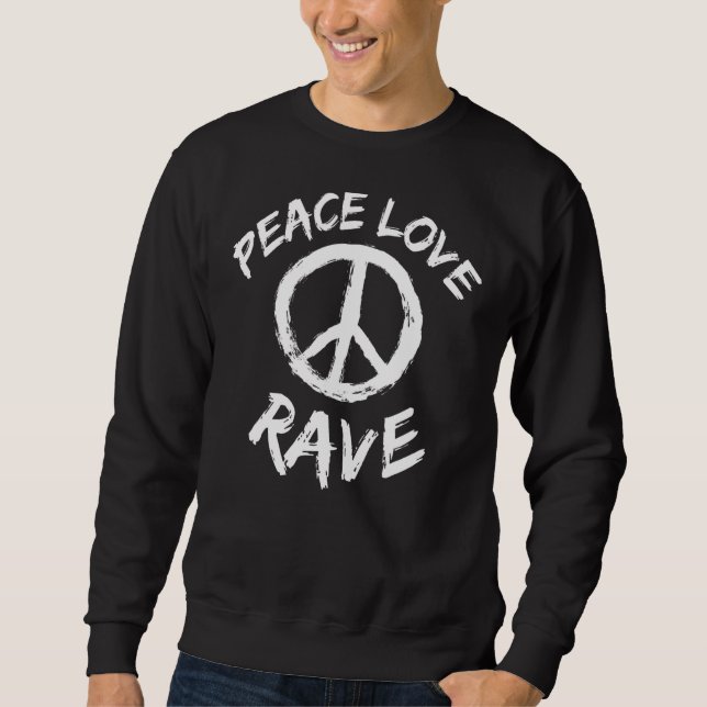 Moletom Rave Sayingraver Dj Disco Outdoor Peace Love Rave (Frente)