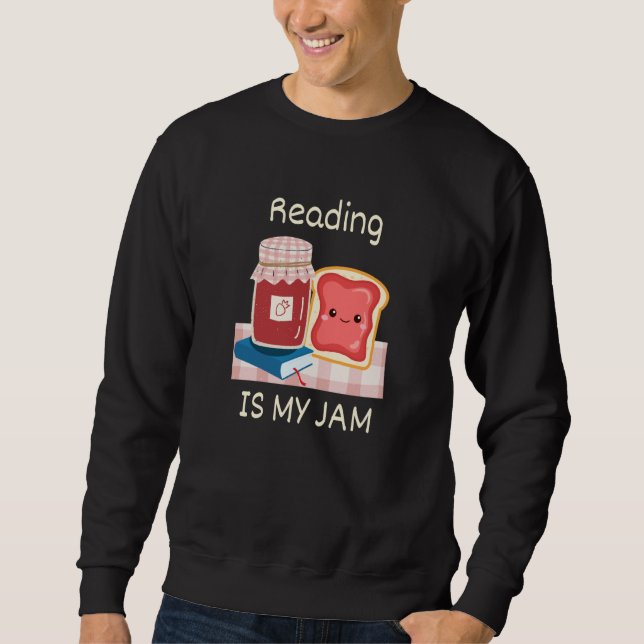 Moletom Reading Is My Jam Pun Reading Jelly and Toast Chib (Frente)