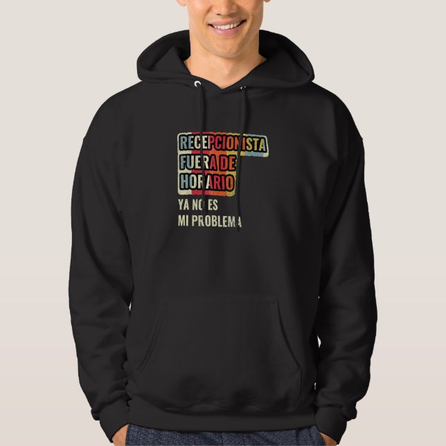 Moletom Recepcionista Fora Do Horário Já Não É Meu Problem (Frente)