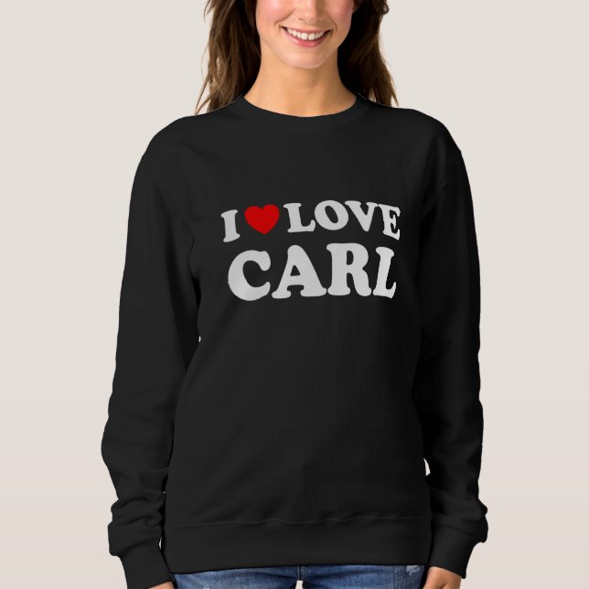 Moletom Red Heart I Love Carl (Frente)