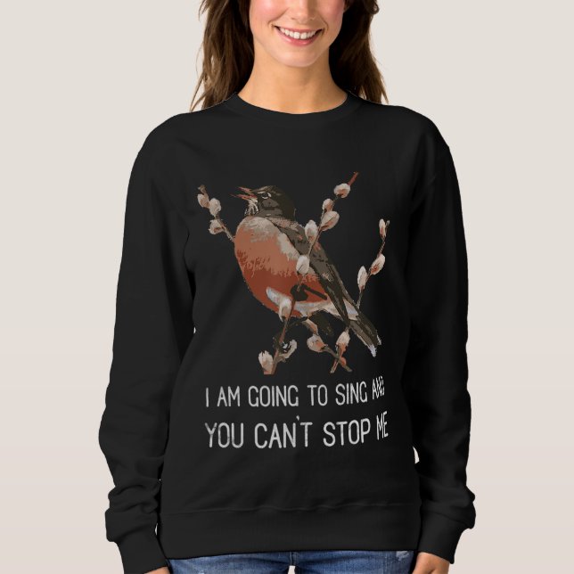 Moletom Red Robin's Singing Warning Eu vou cantar Bird (Frente)