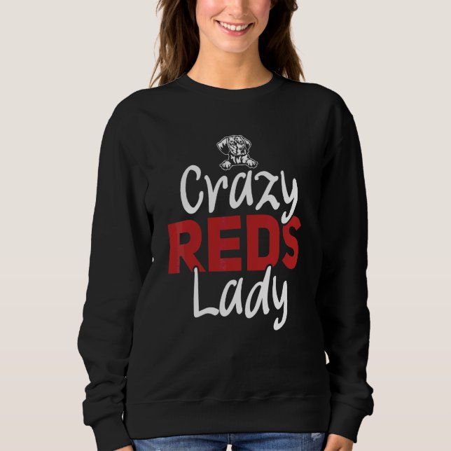Moletom Redbone Coonhound Crazy Reds Lady Redbone Coonhoun (Frente)
