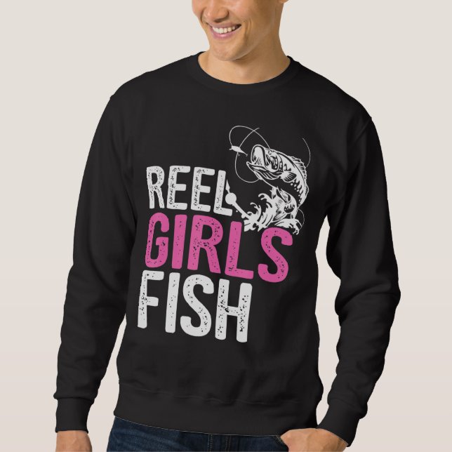 Moletom Reel Girls Fish Bass Pesca Engraçada Pescadora Mãe (Frente)