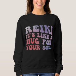 Moletom Reiki Hug For Soul Quote - Spiritual Healing Art