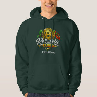 Moletom Relentless Trader Bitcoin Hoodie | Custom Name