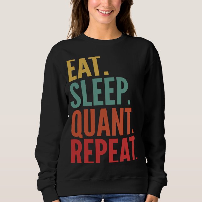 Moletom Repetição Quant Crypto Eat Sleep Quant (Frente)