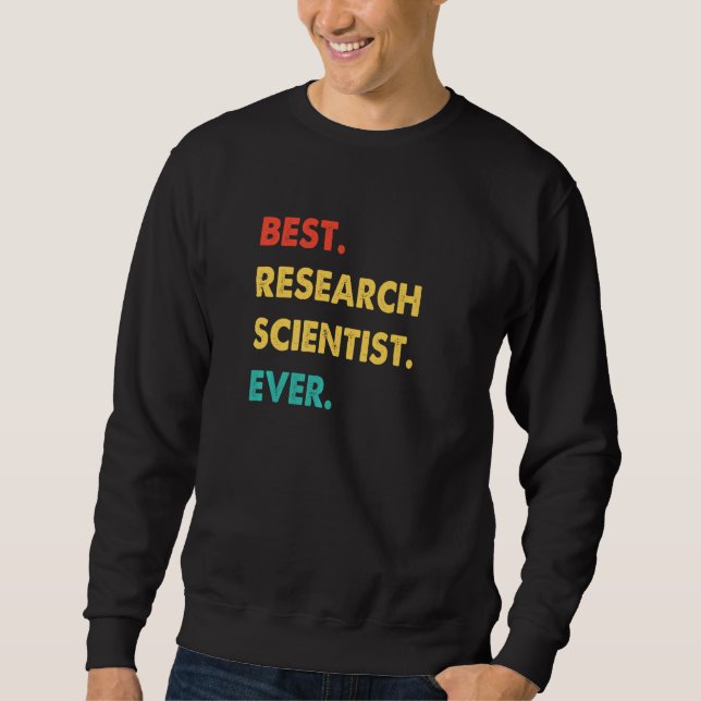 Moletom Research Scientist Retro Best Research Scientist E (Frente)