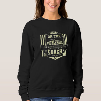 Moletom Reserva para o Treinador de Pickleball Frases Padd