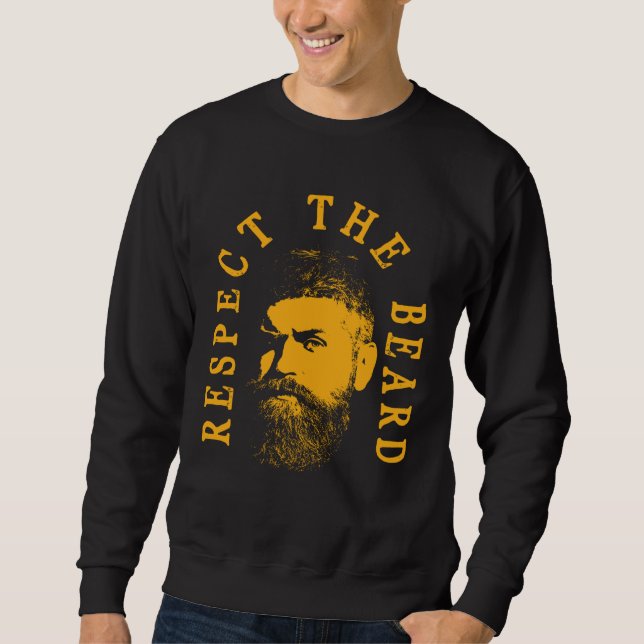 Moletom Respect The Beard Humorous Beard Quote (Frente)