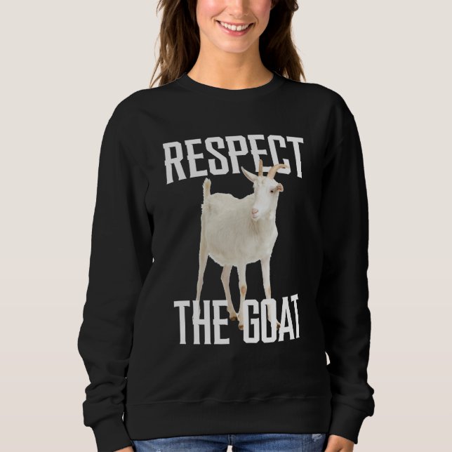 Moletom Respect The Goat Farming Farm Animal For Goat (Frente)