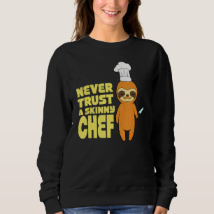 Moletom Restaurante Culinário Nunca Confie Em Um Chef Magr