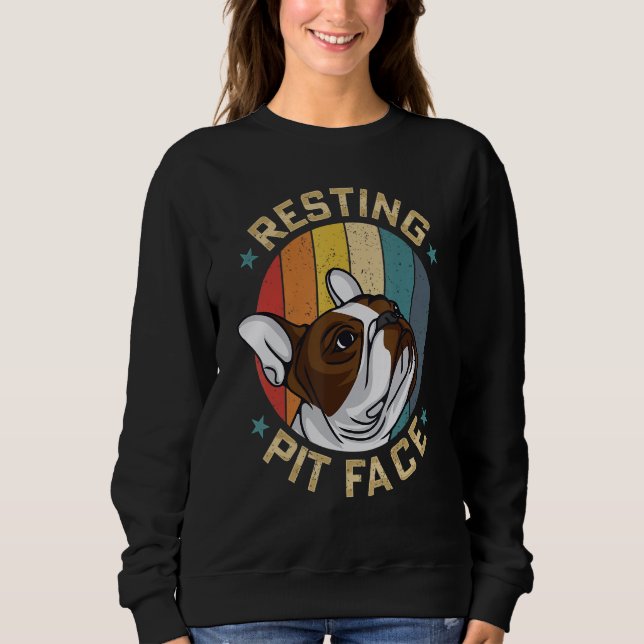 Moletom Resting Pit Face Pitbull Owner  Dog  Mother Women (Frente)