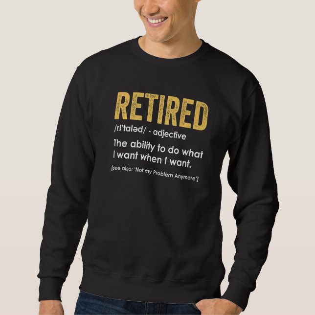 Moletom Retired Definition Funny Retirement Retiring Retir (Frente)