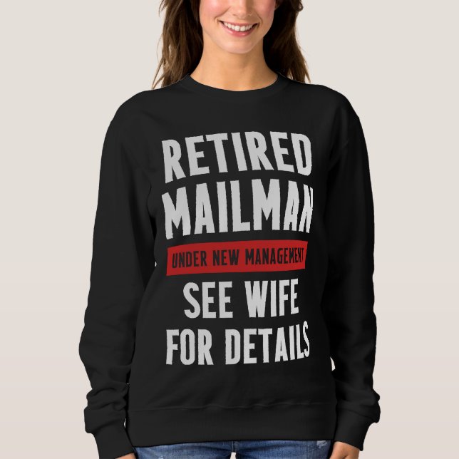 Moletom Retired Postal Worker Management Wife Mailman Reti (Frente)