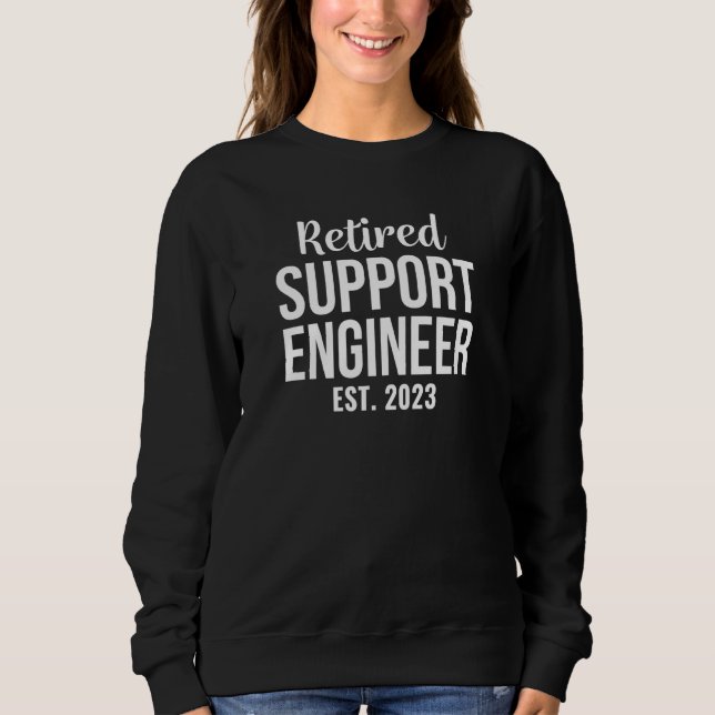 Moletom Retired Support Engineer Retirement (Frente)