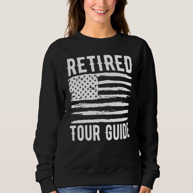 Moletom Retired Tour Guide Profession American Flag (Frente)