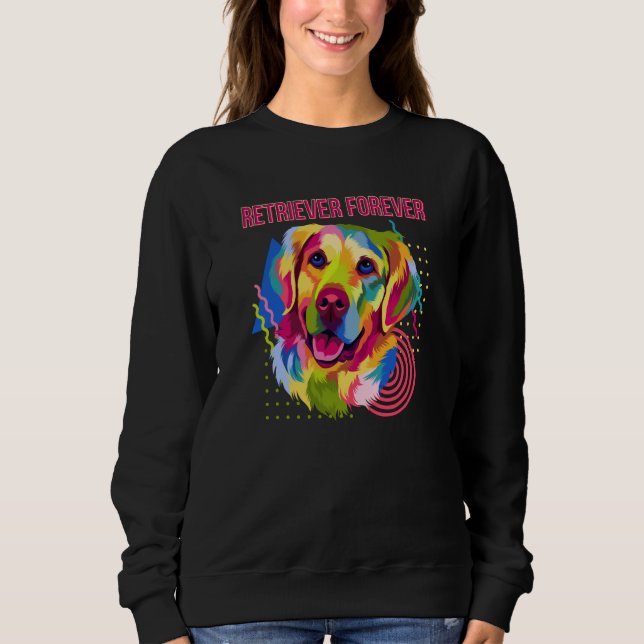 Moletom Retriever Forever Motivational Quote Golden Retrie (Frente)