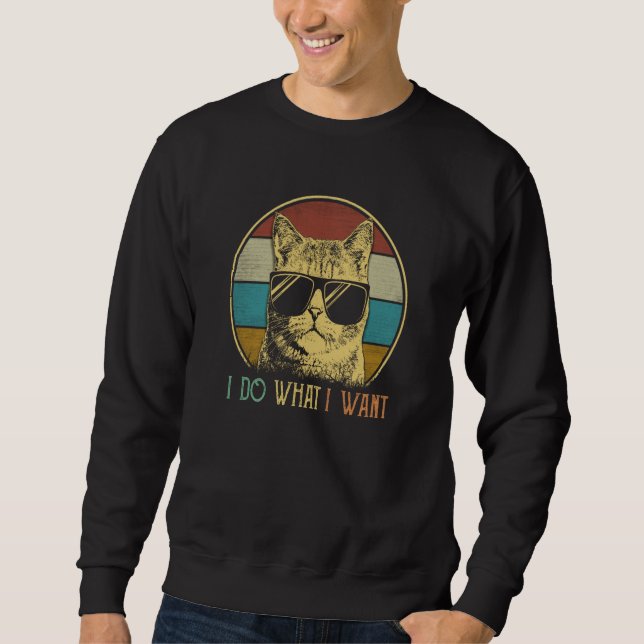 Moletom Retro 70s 80s 90s I do what I want cat  cat   2 (Frente)
