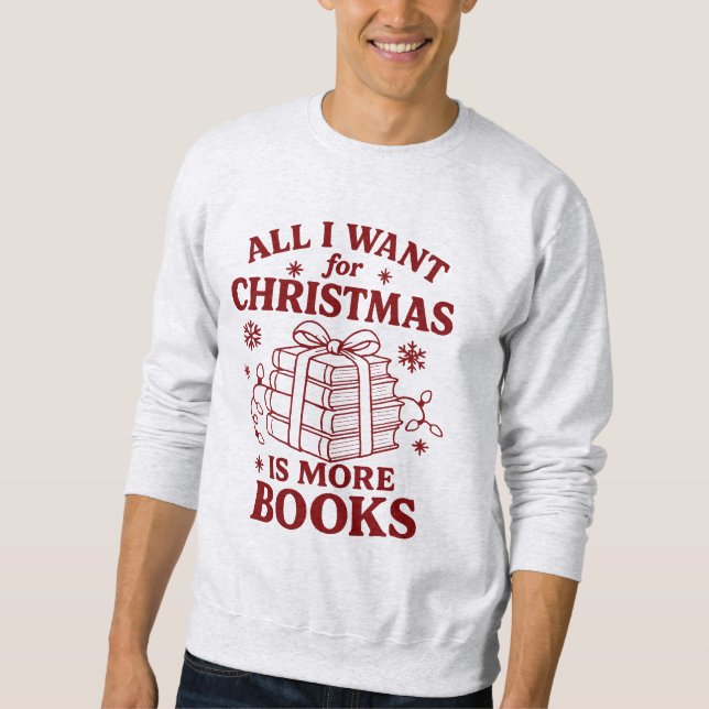 Moletom Retro All I Want for Christmas More Books (Frente)