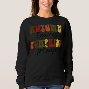 Moletom Retro Autumn Deixa Pumpkin Por Favor Cair Vibes Do