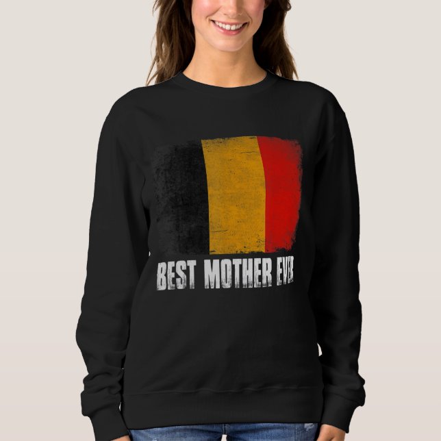 Moletom Retro Bélgica Sinalizador Melhor Mãe de Dia de as  (Frente)