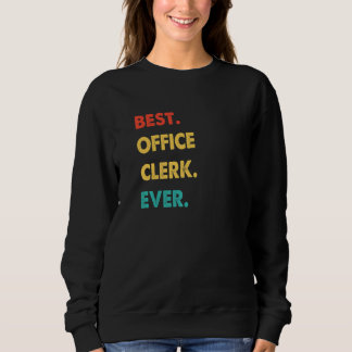 Moletom Retro Best Office Clerk Ever