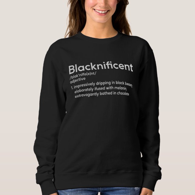 Moletom Retro Blacknificent Definition Afro African Black  (Frente)