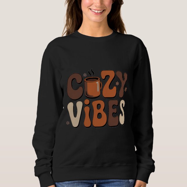 Moletom Retro Cozy Vibes Winter Groovy Typography T-Shirt (Frente)