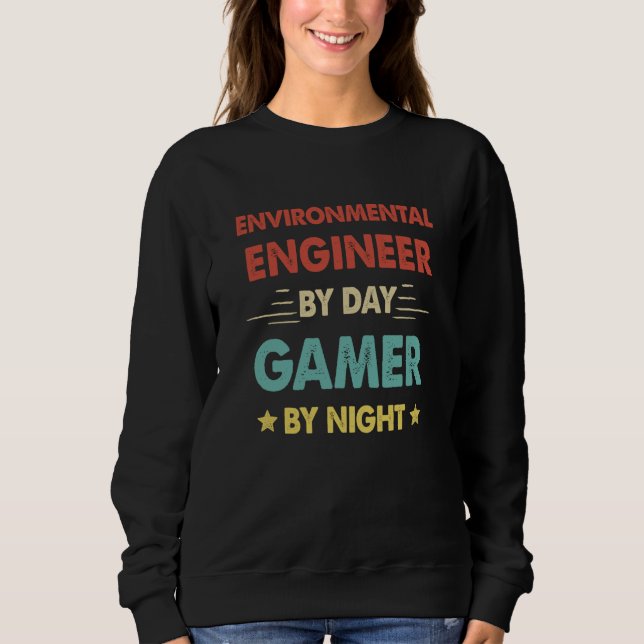 Moletom Retro Environmental Engineer By Day Gamer By Night (Frente)