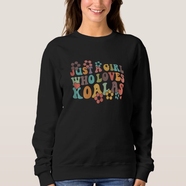 Moletom Retro Groovy Boho Hippie Just A Girl Who Loves Koa (Frente)