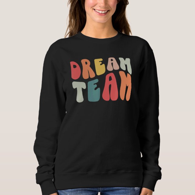 Moletom Retro Groovy Dream Teacher Team Teacher Life Princ (Frente)