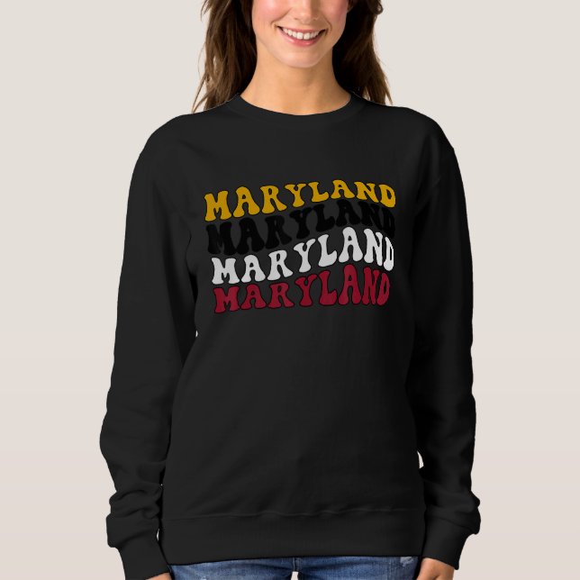 Moletom Retro Groovy Maryland State Home I Love Maryland F (Frente)