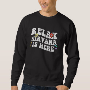Moletom Retro Groovy Relax NIRVANA Está Aqui Funny Dia das