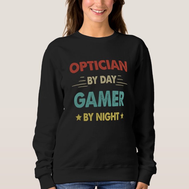 Moletom Retro Optician By Day Gamer By Night (Frente)