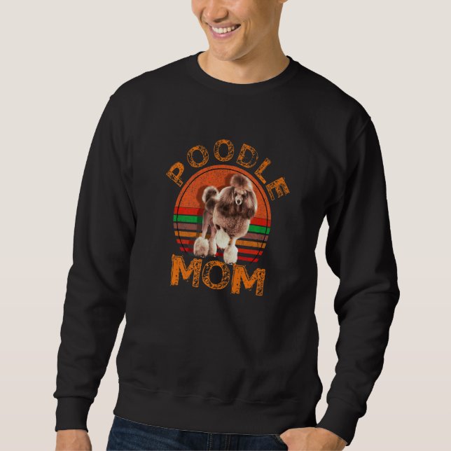 Moletom Retro Poodle Mom  Dog Mother Pet Poodle Mama (Frente)
