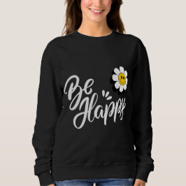 Moletom Retro Smiley Daisy - Just Be Happy Flower Power